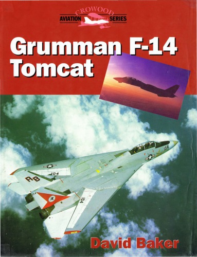 Grumman F 14 Tomcat (Crowood Aviation)