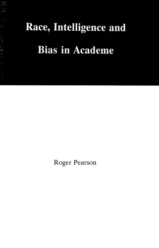 Race, Intelligence, and Bias in Academe