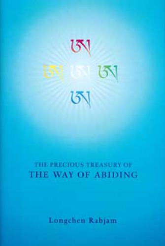 The Precious Treasury Of The Way Of Abiding