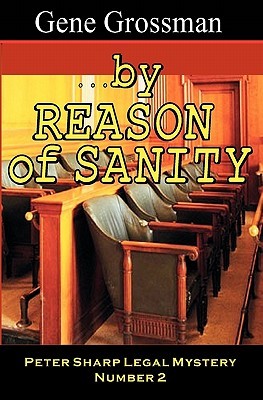 ...By Reason of Sanity