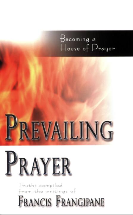 Prevailing Prayer