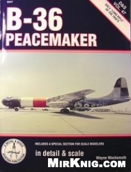 B-36 Peacemaker in Detail &amp; Scale