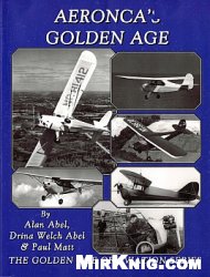 Aeronca's golden age (The golden age of aviation series)