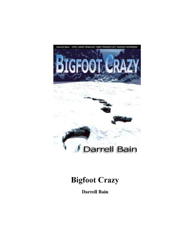 Bigfoot Crazy