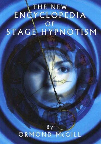 The New Encyclopedia of Stage Hypnotism