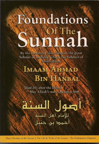 The Foundations Of The Sunnah