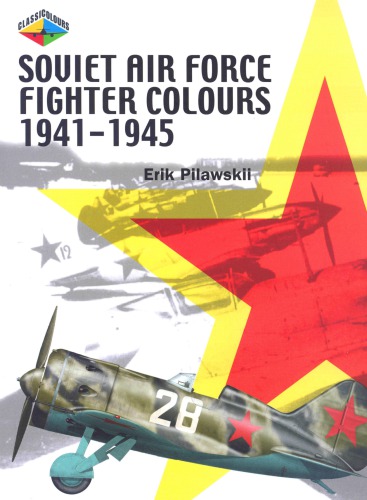 Soviet Air Force Fighter Colours 1941-1945