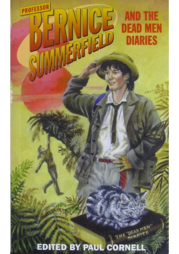 Professor Bernice Summerfield and the Dead Men Diaries