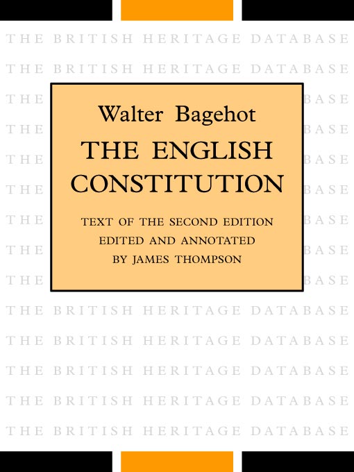 The English Constitution - British Heritage Database Reader-Printable Edition