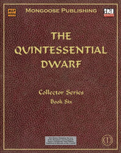 The Quintessential Dwarf