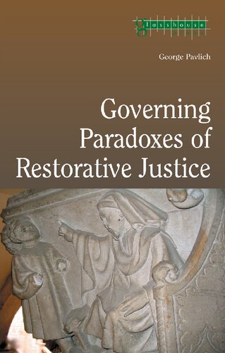 Governing Paradoxes of Restorative Justice