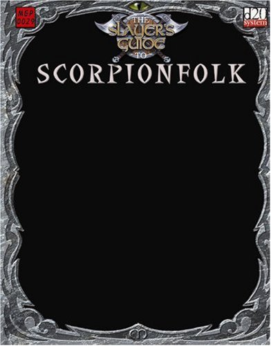 The Slayer's Guide to Scorpionfolk