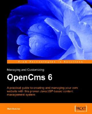 Managing and Customizing Opencms 6 Websites