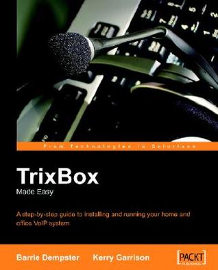 Trixbox Made Easy