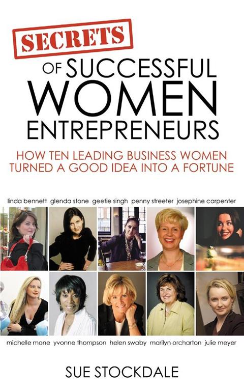 The Secrets Of Successful Women Entrepreneurs