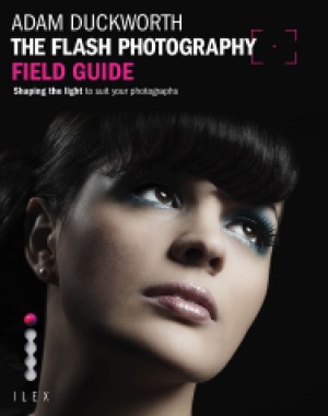 Flash Photography Field Guide