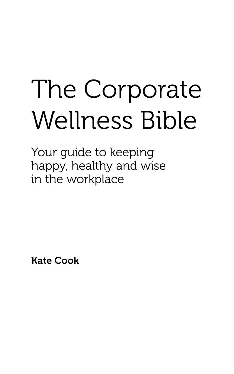 The Corporate Wellness Bible