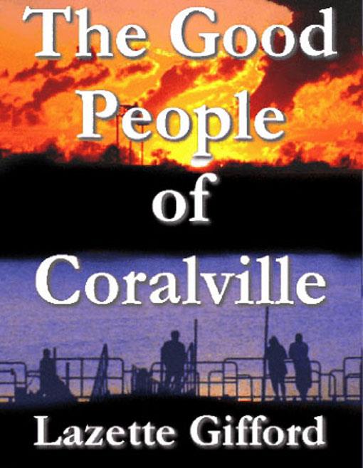 The  Good People of Coralville