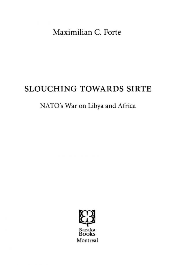 Slouching Towards Sirte