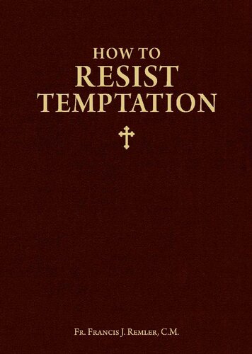 How to Resist Temptation