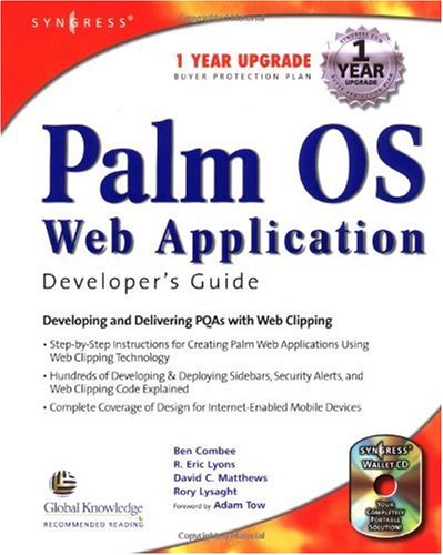 Palm OS Web Application Developer's Guide [With CDROM]