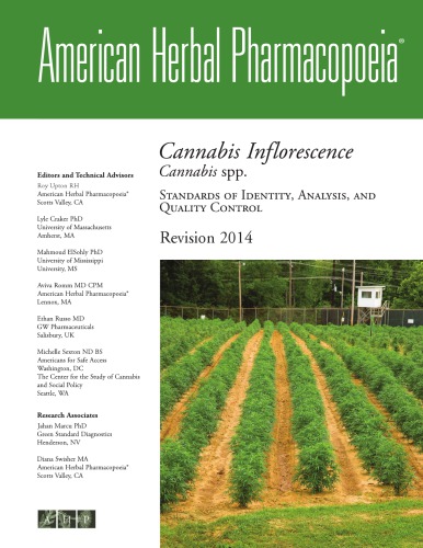 Cannabis inflorescence : cannabis spp. ; standards of identity, analysis, and quality control