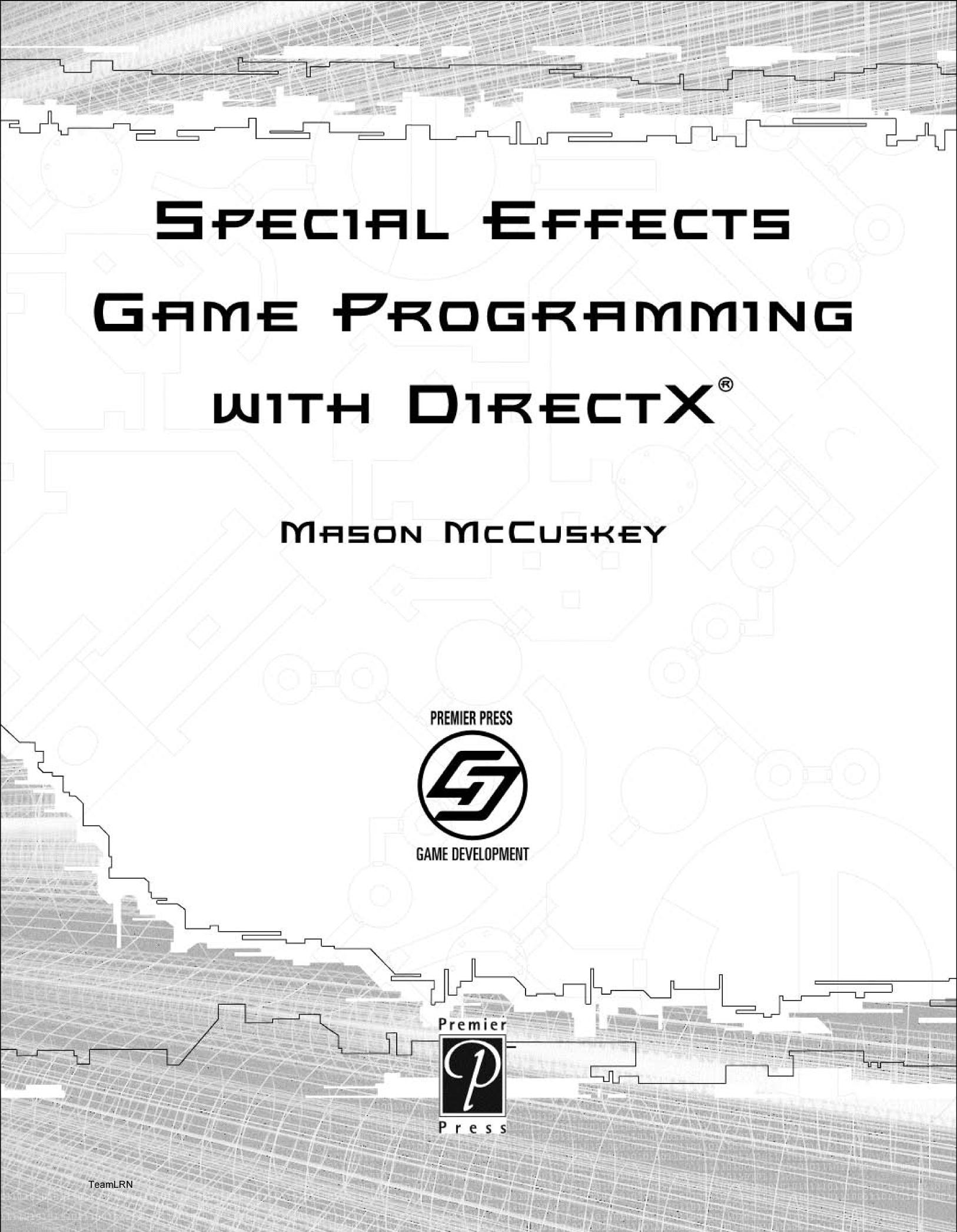 Special Effects Game Programming With Direct X