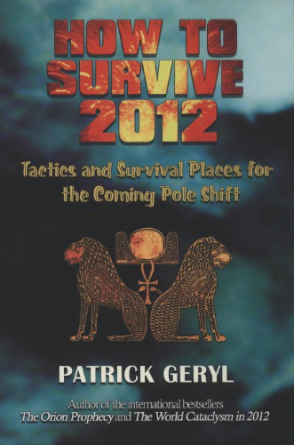 How to Survive 2012