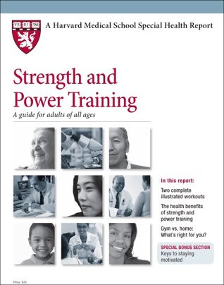 Harvard Medical School Strength and Power Training