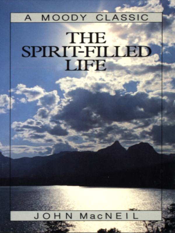 The Spirit-Filled Life