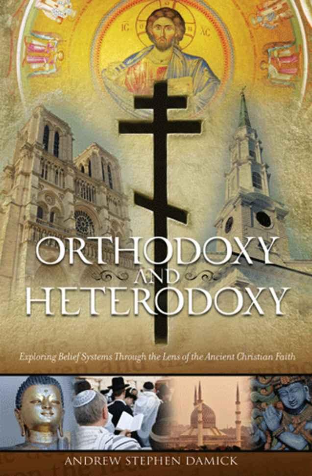 Orthodoxy and Heterodoxy