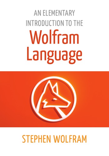 An Elementary Introduction to the Wolfram Language