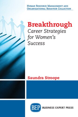 Breakthrough : career strategies for women's success