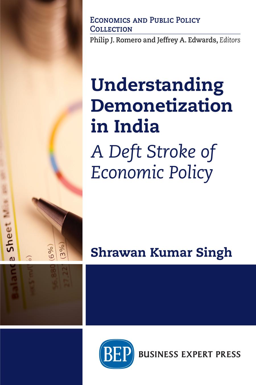 Understanding demonetization in India : a deft stroke of economic policy