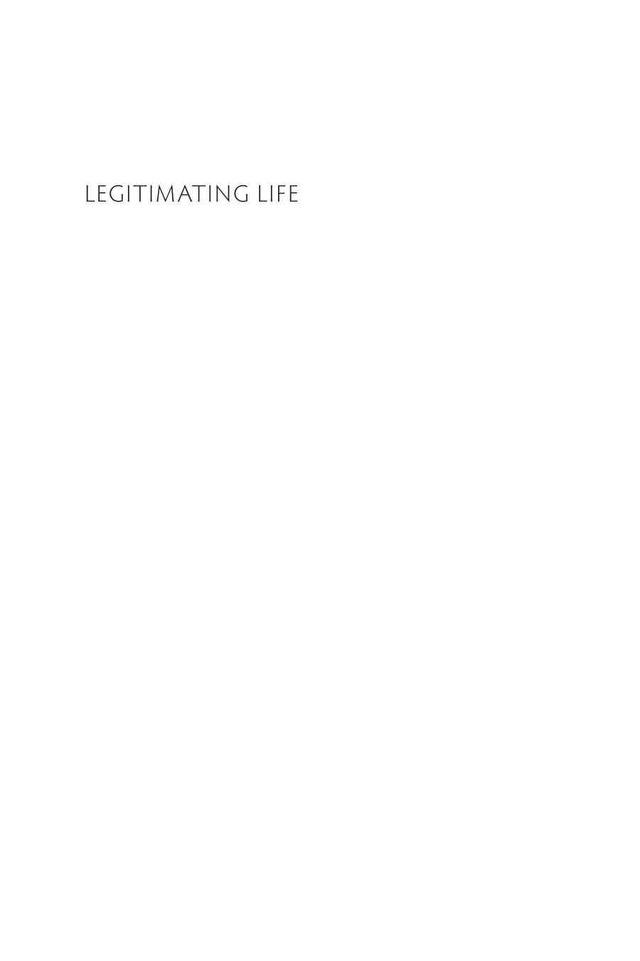 Legitimating Life