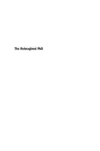 The Reimagined PhD
