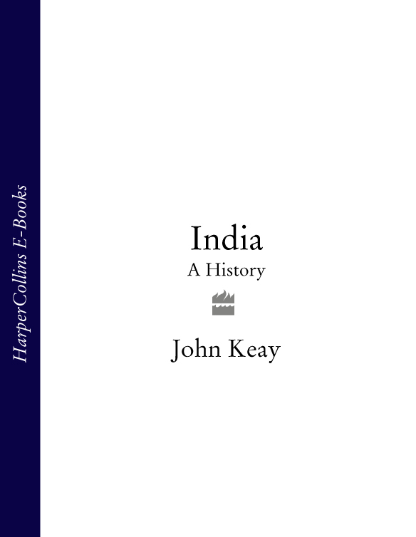 India: A History: From the Earliest Civilisations to the Boom of the Twenty-First Century