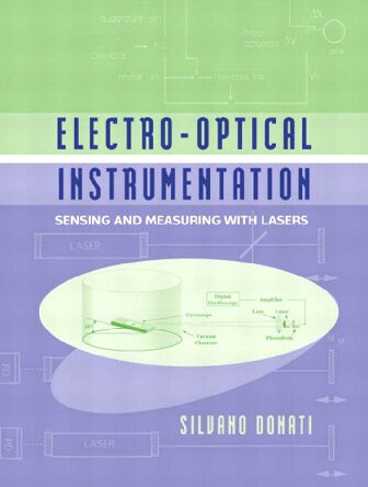 Electro-Optical Instrumentation: Sensing And Measuring With Lasers