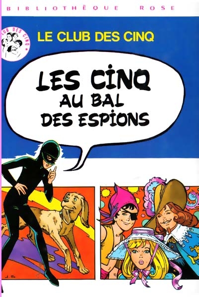 Les cinq au bal des espions - ill. J.Sidobre