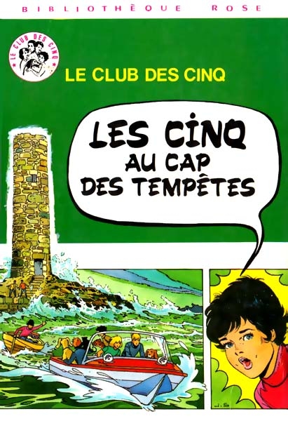 Le Club des cinq : Les cinq au cap des tempêtes