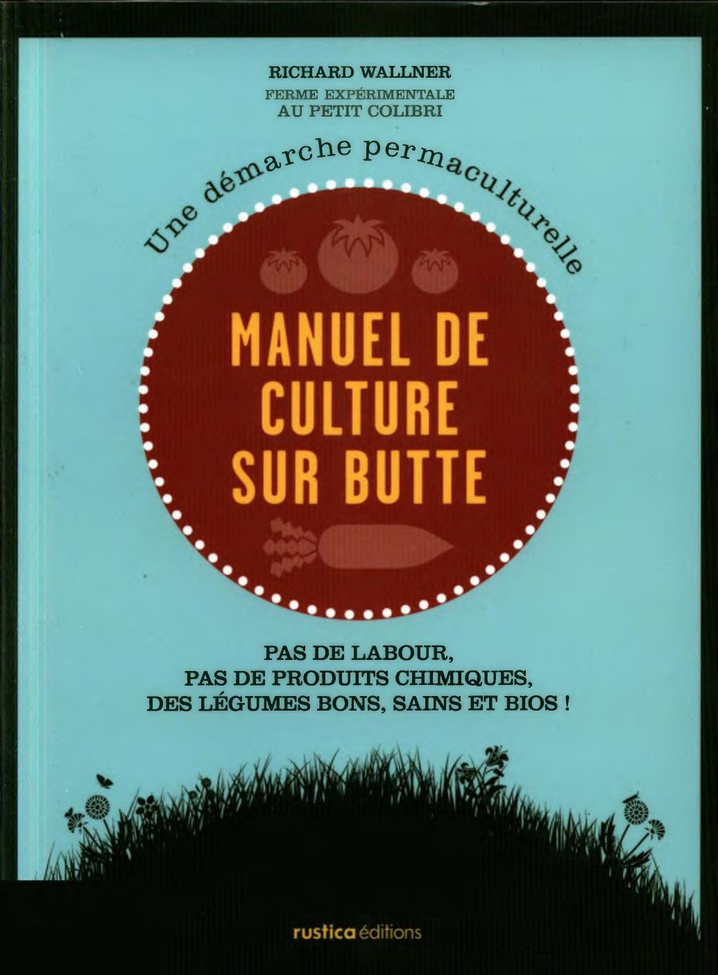 Manuel de culture sur butte