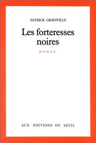 Les Forteresses noires