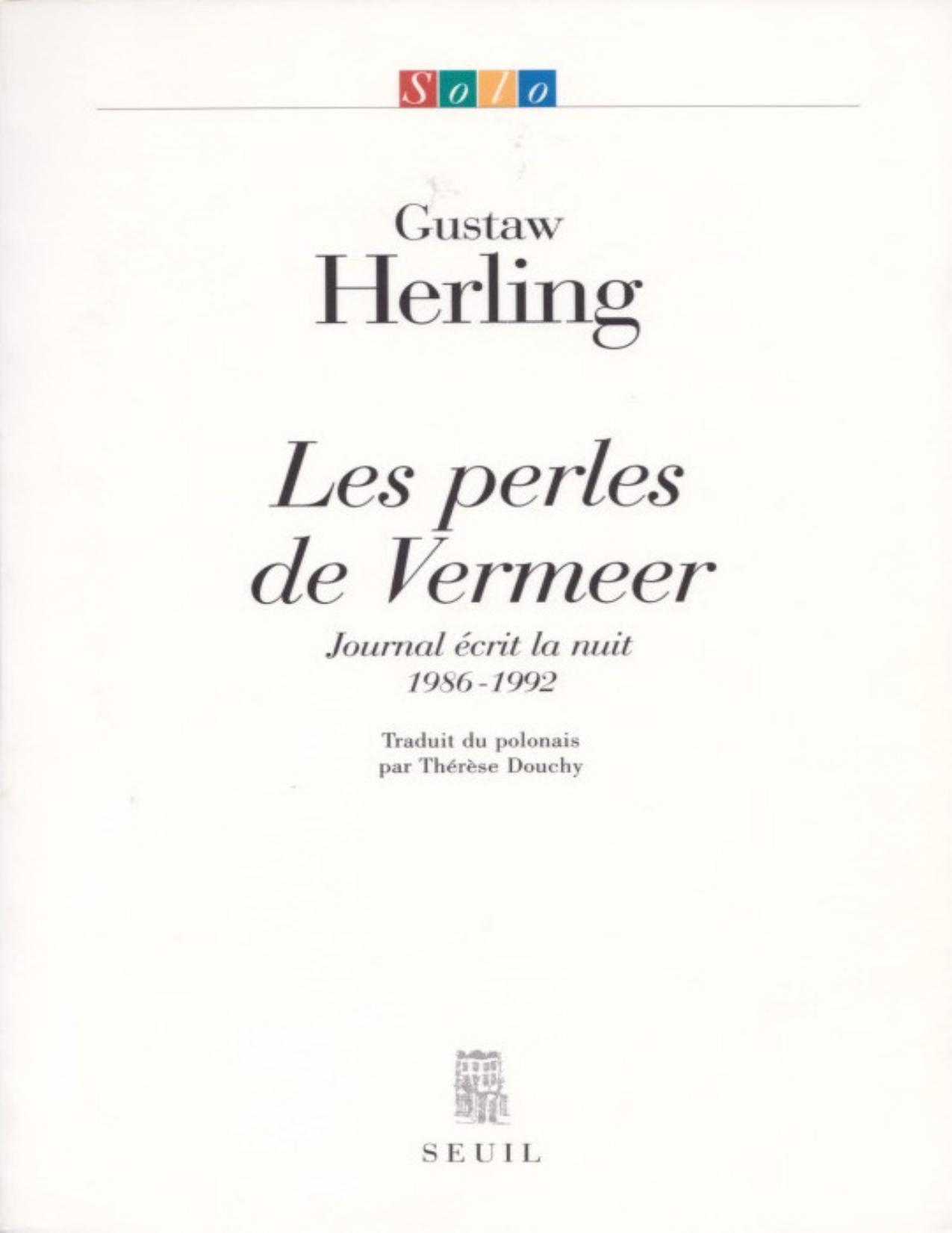 Les perles de Vermeer : journal écrit la nuit : 1986-1992