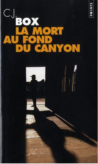 La Mort au Fond du Canyon