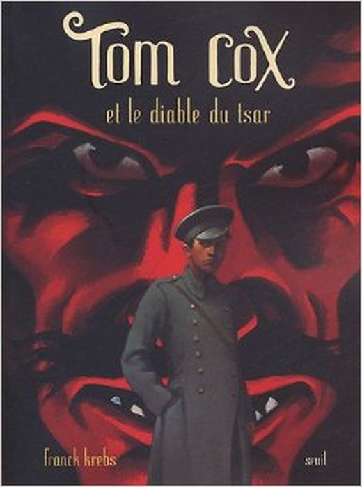 Tom Cox et le diable du tsar