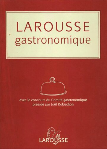 Larousse Gastronomique