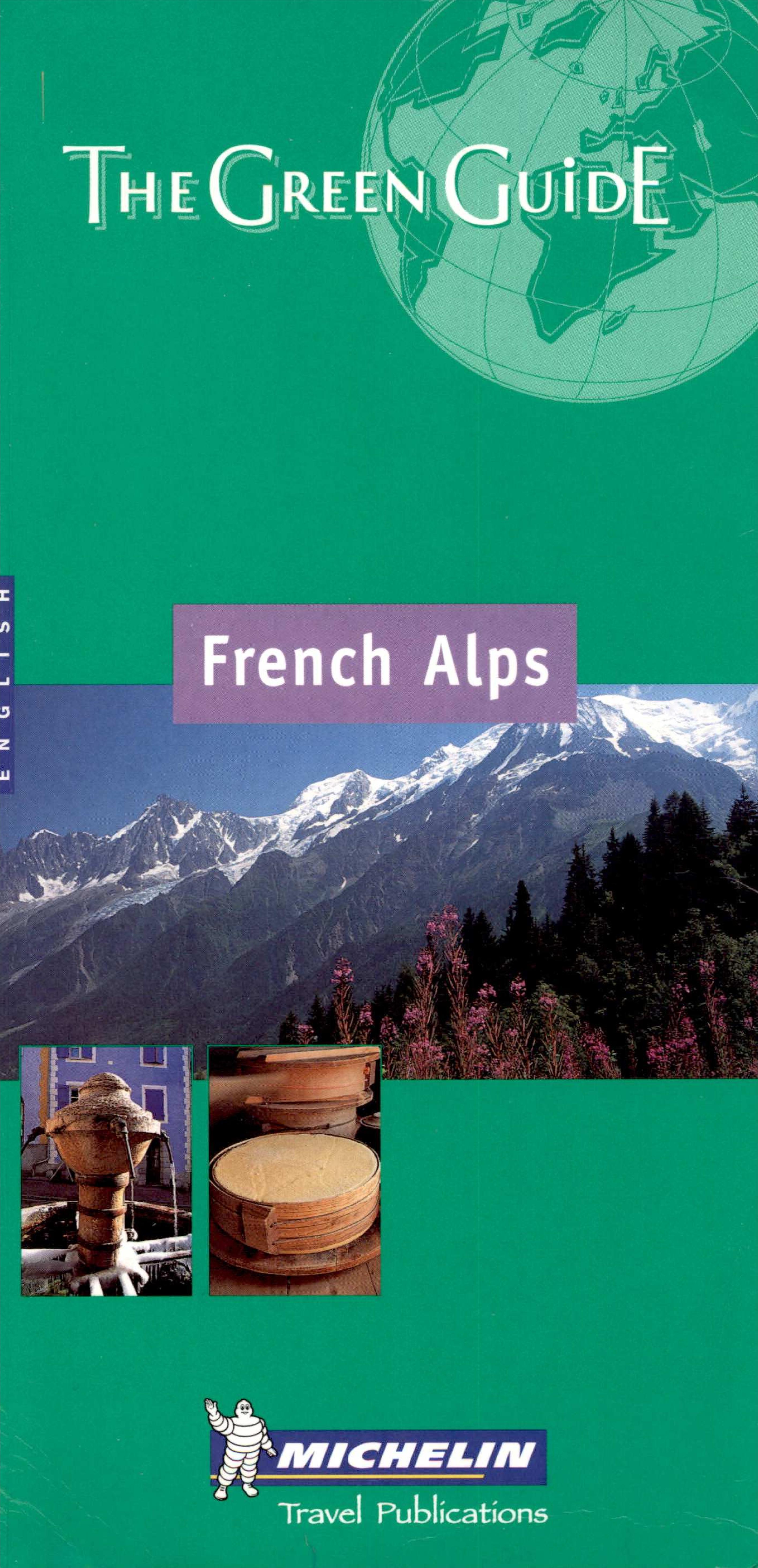 Michelin Green Guide French Alps  (2001)