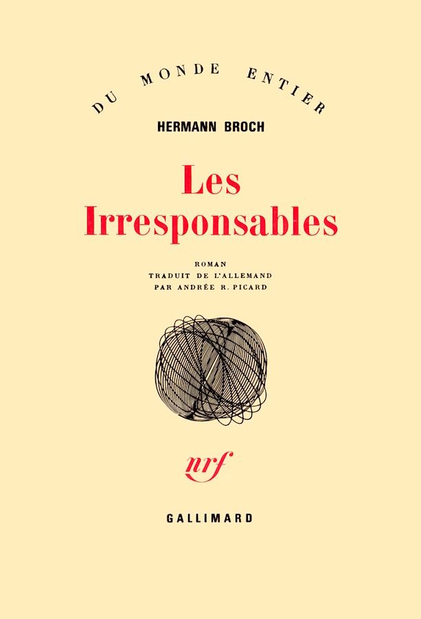 Les irresponsables: roman.