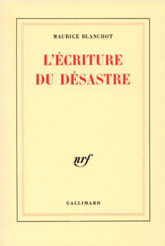 L'écriture du desastre