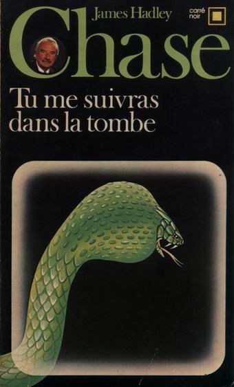 Tu me suivras dans la tombe